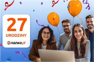 nazwa.pl obchodzi 27 urodziny